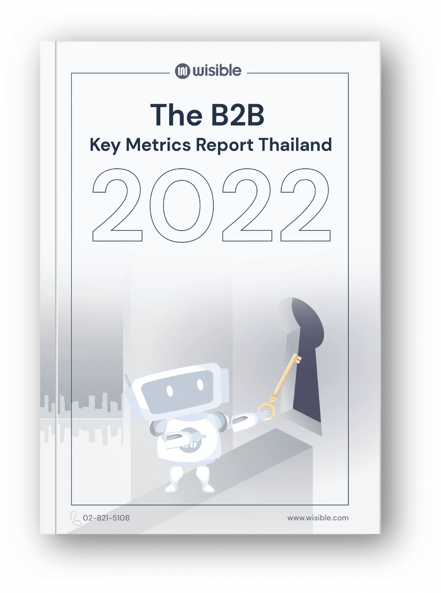 The B2B Key Metrics Report Thailand 2022
